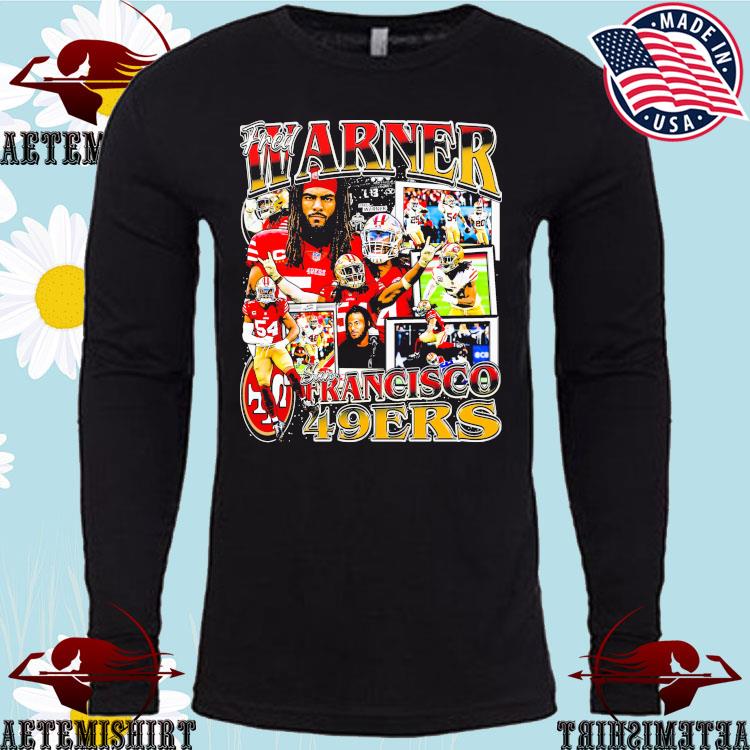 Fred Warner San Francisco 49ers Shirt, hoodie, sweater, long sleeve and  tank top