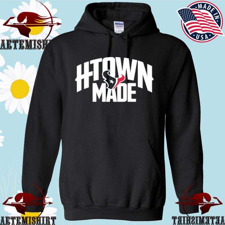 Official Houston texans htown shirt, hoodie, sweater, long sleeve and tank  top