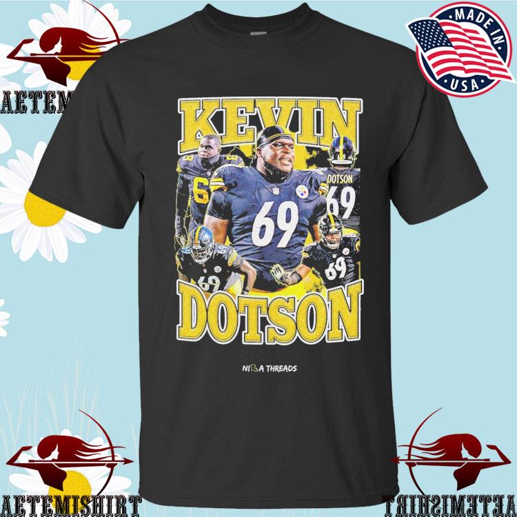 Kevin Dotson Pittsburgh Steelers T-Shirt, hoodie, sweater, long sleeve and  tank top