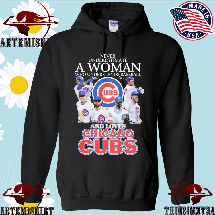 Never underestimate woman understands baseball Chicago Cubs shirt
