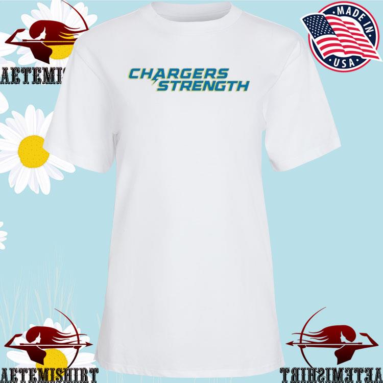 Official LA Chargers Strength T-Shirts, hoodie, sweater, long sleeve and  tank top