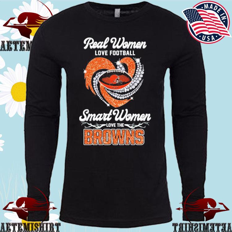 Official real Women Love Football Smart Women Love The Cleveland