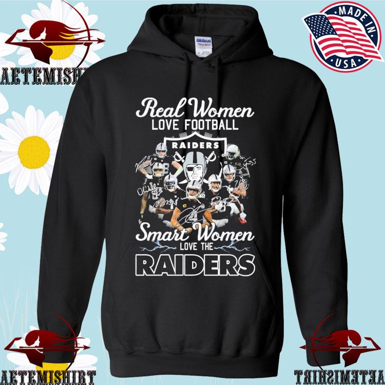 Real Women Love Football Smart Women Love The Las Vegas Raiders 2023 shirt,  hoodie, sweater, long sleeve and tank top