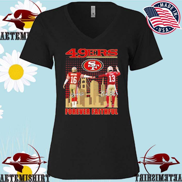 San Francisco 49ers Forever Faithful Signatures T-Shirt, hoodie, sweater,  long sleeve and tank top