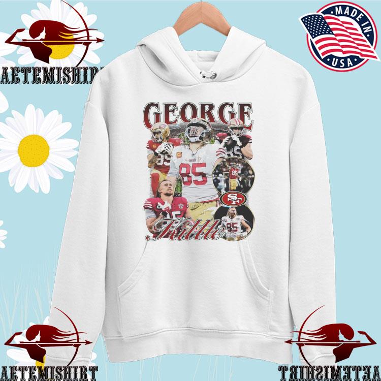 Official george Kittle San Francisco 49ers shirt, hoodie, sweater, long  sleeve and tank top