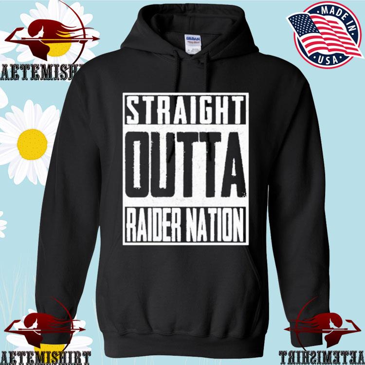 Straight Outta Raider Nation Las Vegas Raiders Shirt, hoodie, longsleeve,  sweatshirt, v-neck tee