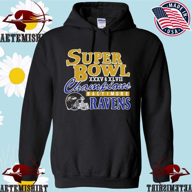 Baltimore Ravens Super Bowl XXXV and XLVII Champions T-shirt, hoodie,  sweater, long sleeve and tank top