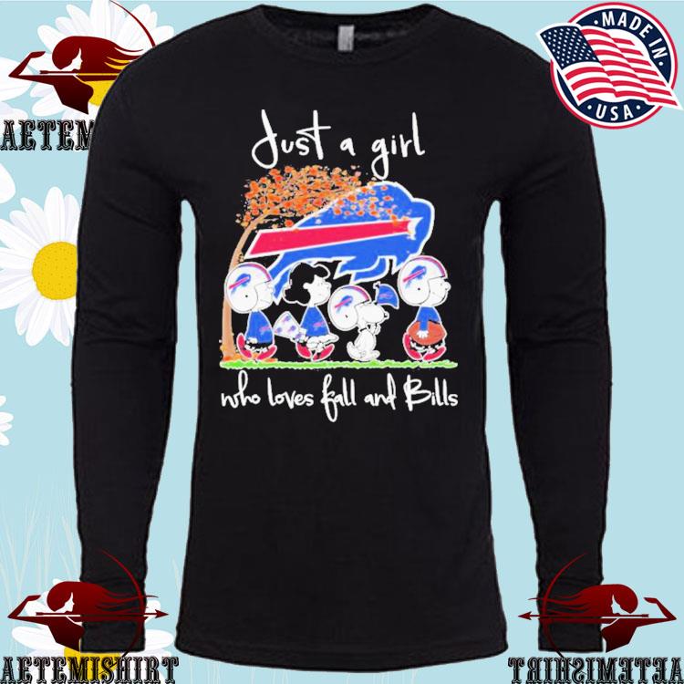 Just A Girl Buffalo Bills Who Loves Fall And Buffalo Bills Unisex