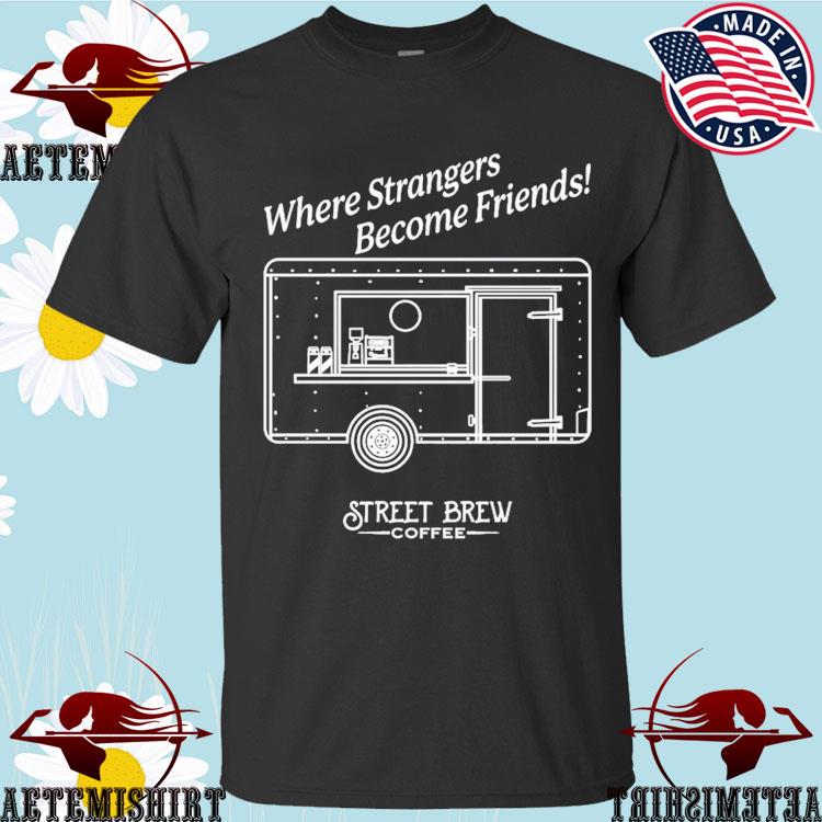 Official brew crew street brew coffee where strangers become