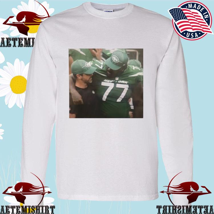 Aaron Rodgers hugging Mekhi Becton NY Jets shirt, hoodie, sweater, long  sleeve and tank top