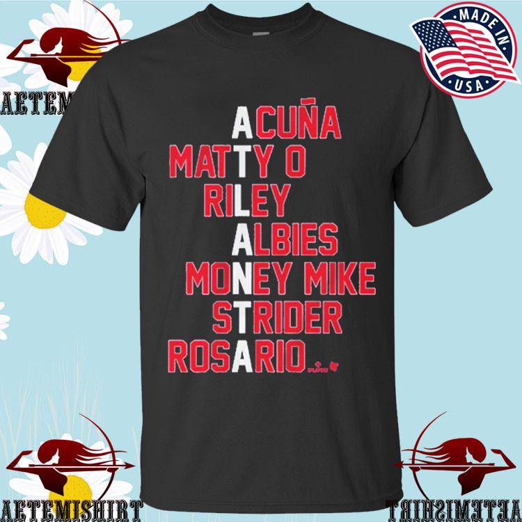 Atlanta Baseball Names Acuna Matty O'Reilly Albies shirt, hoodie, sweatshirt  and tank top