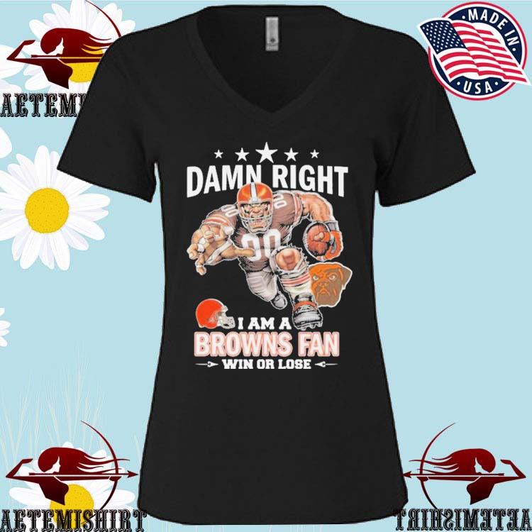 Im Cleveland Browns Fan Unisex T-Shirt, hoodie, sweater and long sleeve