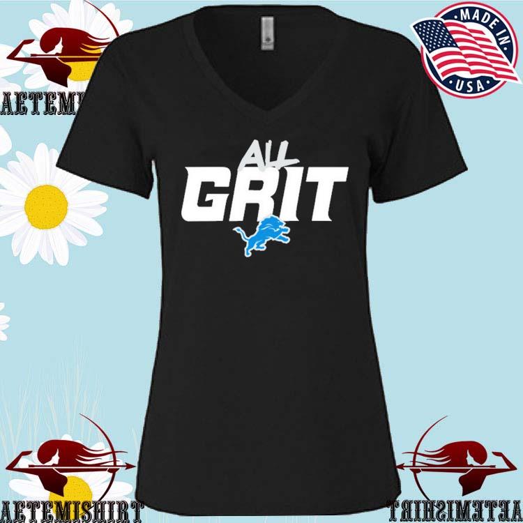 Official detroit Lions All Grit T-Shirts, hoodie, tank top, sweater and  long sleeve t-shirt