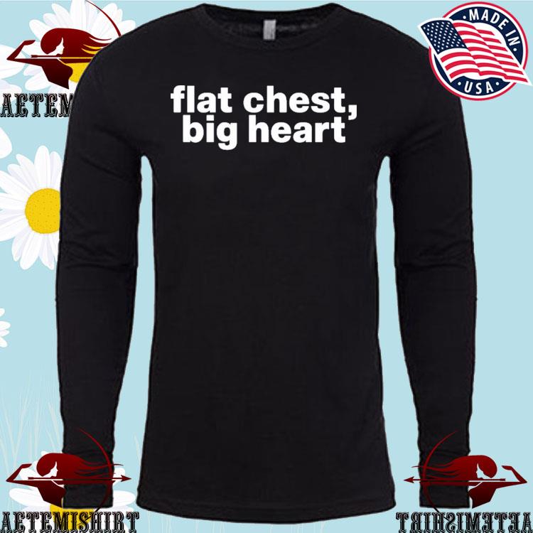 Flat Chest Big Heart T-Shirt