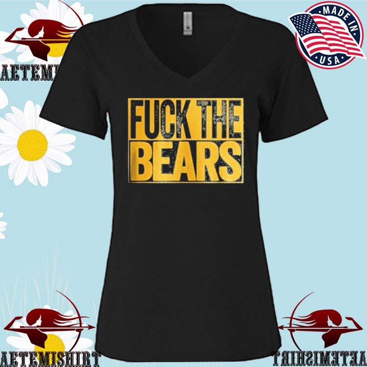 Fuck The Bears Green Bay Packers Fan T Shirts - Limotees