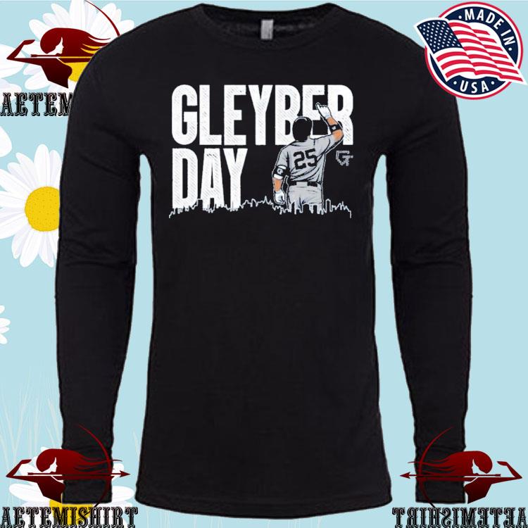 Official gleyber Day T-Shirts, hoodie, sweater, long sleeve and tank top