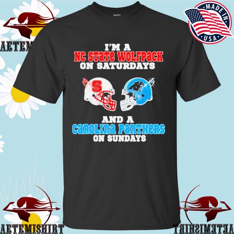 Official i'm A Nc State Wolfpack On Saturdays And A Carolina Panthers On  Sundays 2023 T-Shirts, hoodie, tank top, sweater and long sleeve t-shirt