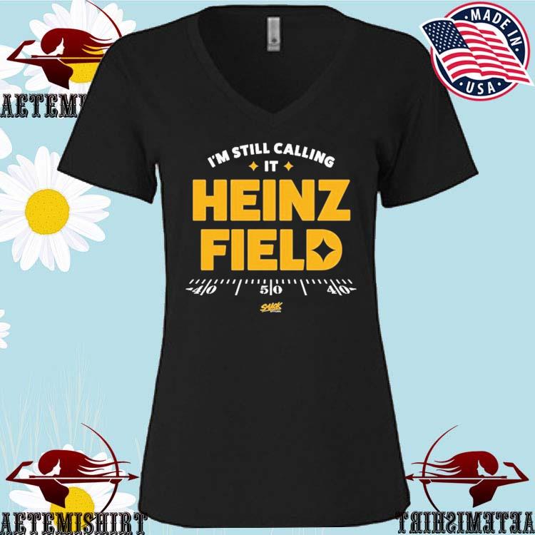 I'm still calling it heinz field shirt, hoodie, sweater, long