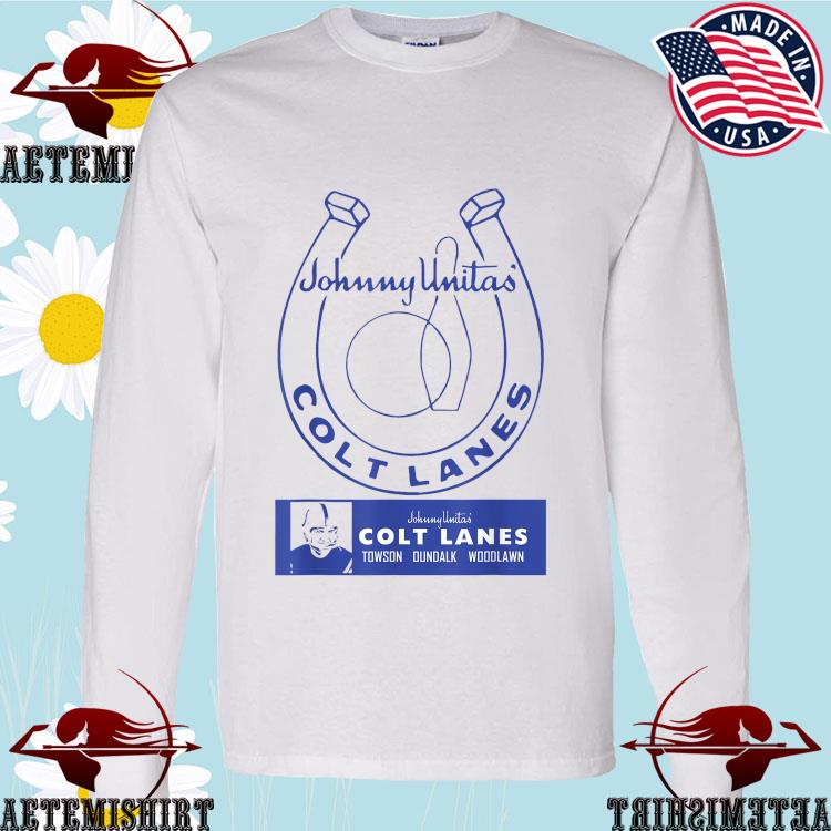 Official johnny Unitas Colt Lanes Maryland Bowling Alley T-Shirts, hoodie,  sweater, long sleeve and tank top