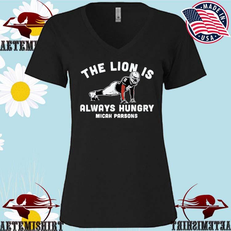 Micah Parsons Always Hungry Tee Shirt Hoodie Tank-Top Quotes