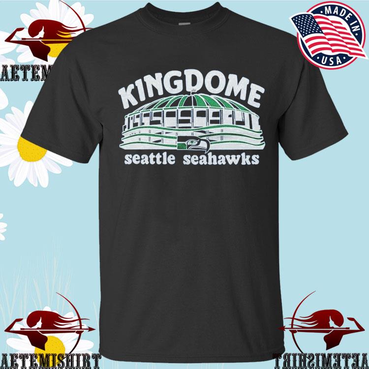 Official seattle Seahawks Kingdome T-Shirts, hoodie, tank top, sweater and  long sleeve t-shirt