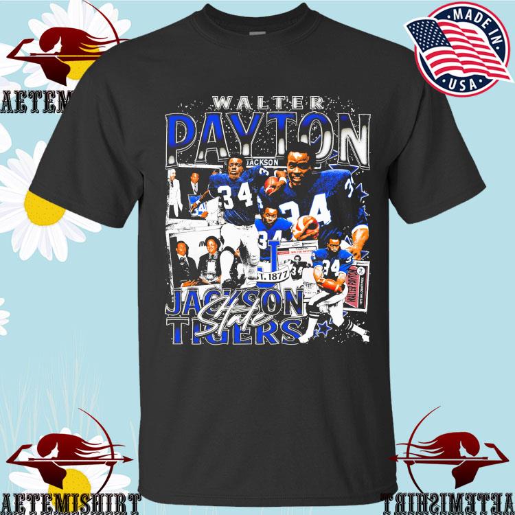 Official walter Payton Jackson Tigers State 1975 NFL Draft Pick 34  T-Shirts, hoodie, tank top, sweater and long sleeve t-shirt