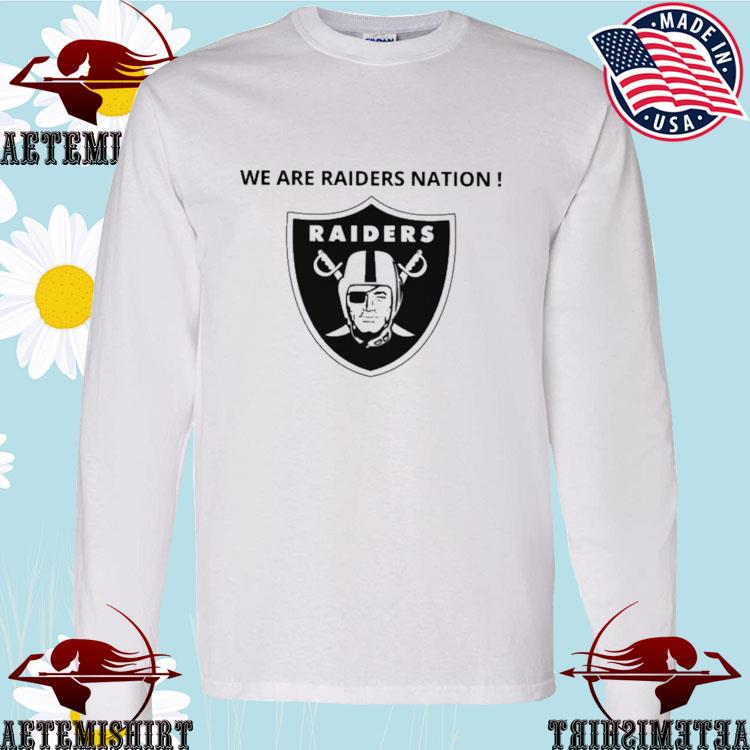 Official we Are Raiders Nation Las Vegas Raiders T-Shirt, hoodie