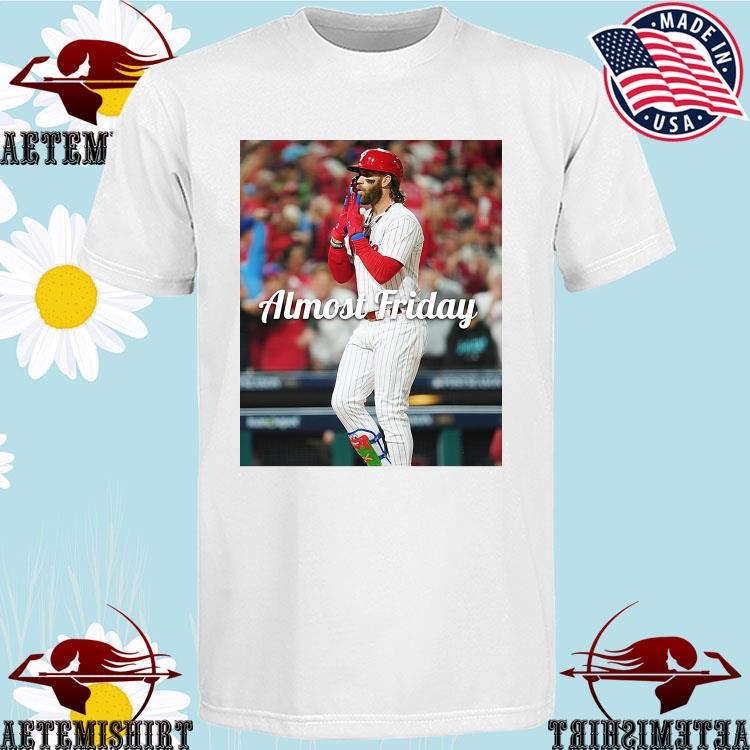 Official Almost Friday Bryce Harper shirt - NemoMerch