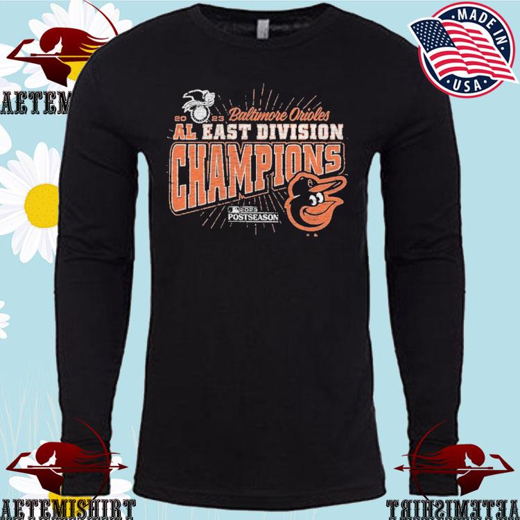Baltimore Orioles '47 2023 AL East Division Champions Distressed Franklin Long  Sleeve Shirt, hoodie, longsleeve, sweatshirt, v-neck tee