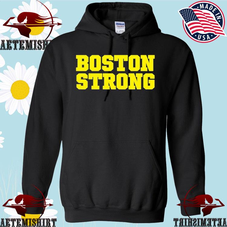 Boston Strong T-Shirts, hoodie, sweater, long sleeve and tank top