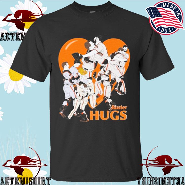 Buster Hugs San Francisco Giants shirt - Dalatshirt