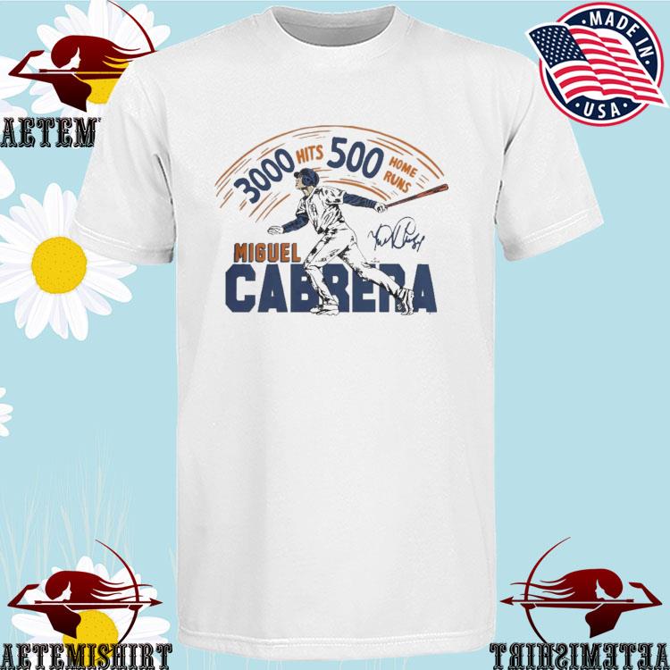 Official detroit Tigers Miguel Cabrera 3000 Hits 500 Home Runs Signature T- Shirts, hoodie, sweater, long sleeve and tank top