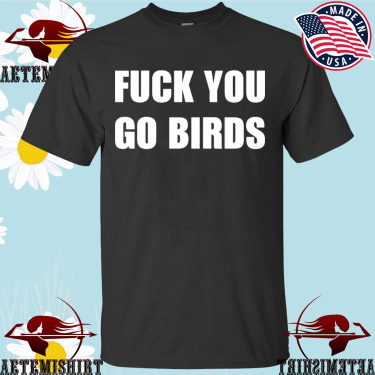 Official The Green Legion Fuck You Go Bird Shirt, hoodie, sweater, long  sleeve and tank top