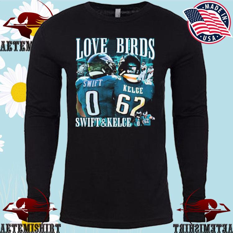 The only Kelce and Swift we care about Philadelphia Eagles shirt, hoodie,  sweater, long sleeve and tank top