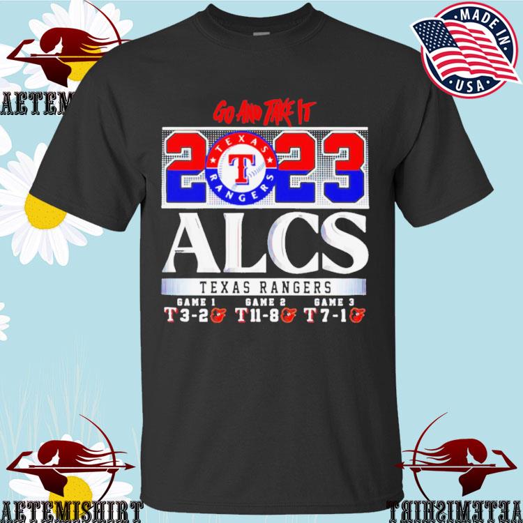 Official texas rangers alcs 2023 go and take it shirt, hoodie, sweater,  long sleeve and tank top