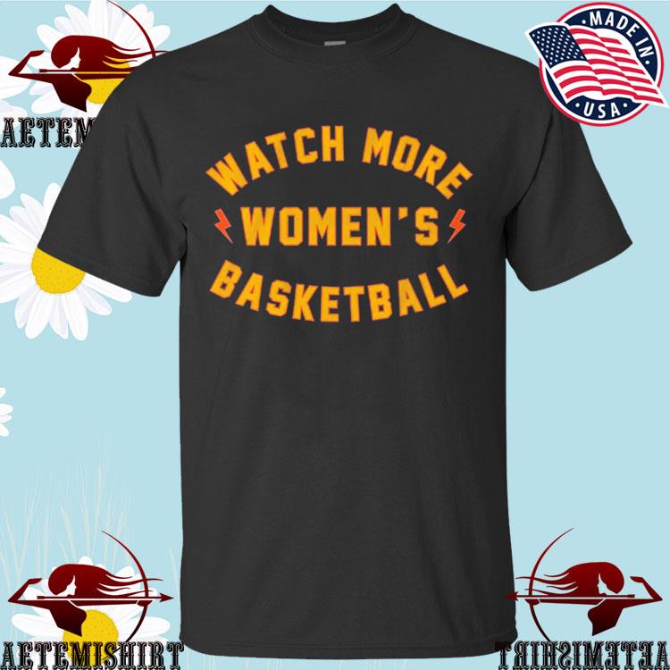 Official watch More Women's Basketball Golden State Edition T-Shirts,  hoodie, tank top, sweater and long sleeve t-shirt