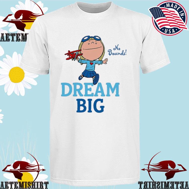 Official amelia Earhart Dream Big No Bounds T-shirts