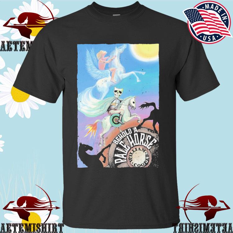 Official bill Cooper Behold A Pale Horse T-shirts