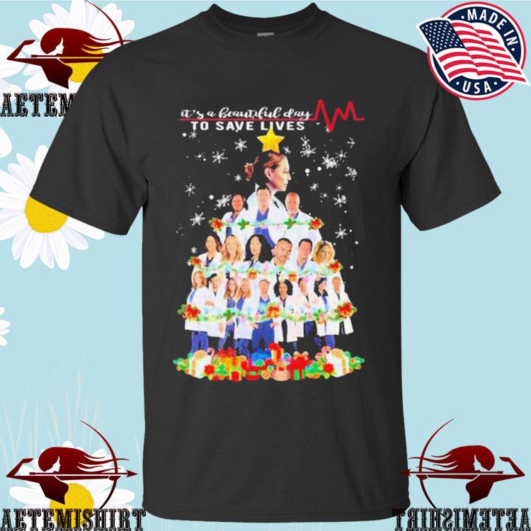 Official doctors It’s A Beautiful Day To Save Lives Christmas T-shirts