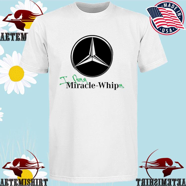 Official i Push Miracle Whips T-shirts