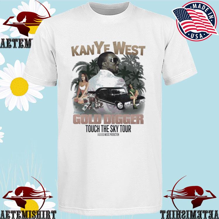 Official kanye West Staring In Gold Digger Touch The Sky Tour T-shirts