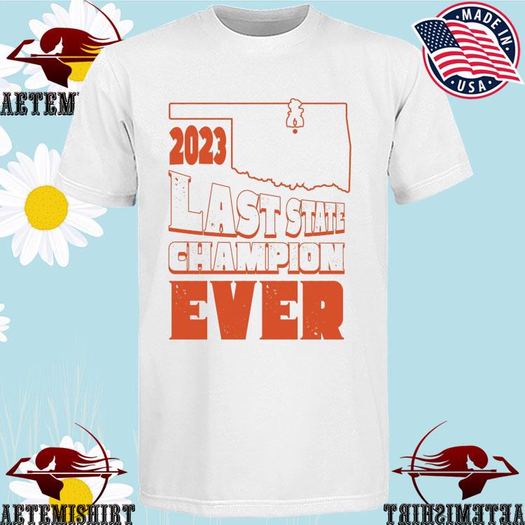 Official last State Champion Ever Stillwater 2023 T-Shirts
