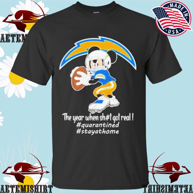 Official mickey Mouse Los Angeles Chargers The Year When Shit Got Real T-shirts