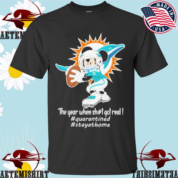 Official mickey Mouse Miami Dolphins The Year When Shit Got Real T-shirts