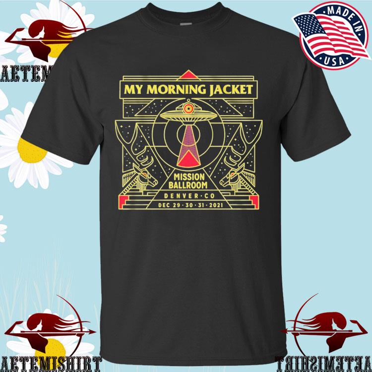 Official mission Ballroom Denver Co Nye My Morning Jacket T-shirts