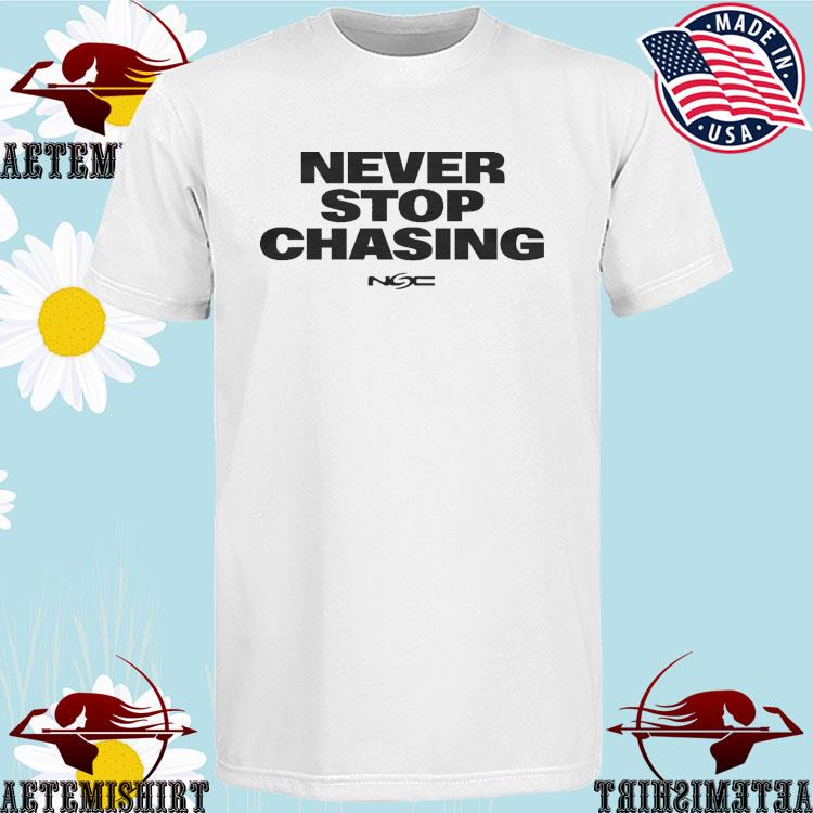 Official nsc Bold Never Stop NSC T-Shirts