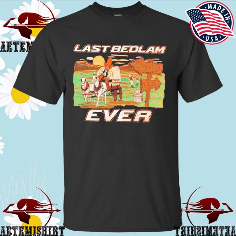 Official oklahoma State Cowboys Last Bedlam Ever T-Shirts