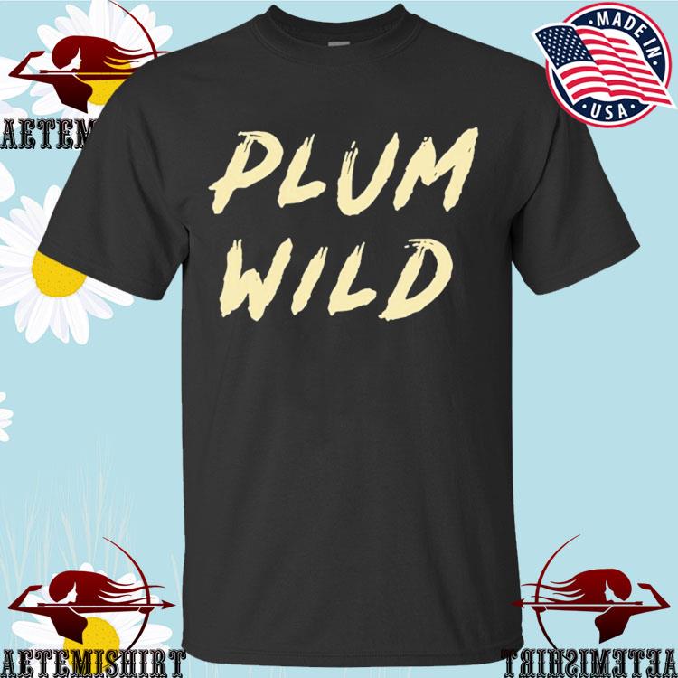 Official plum Wild T-Shirts