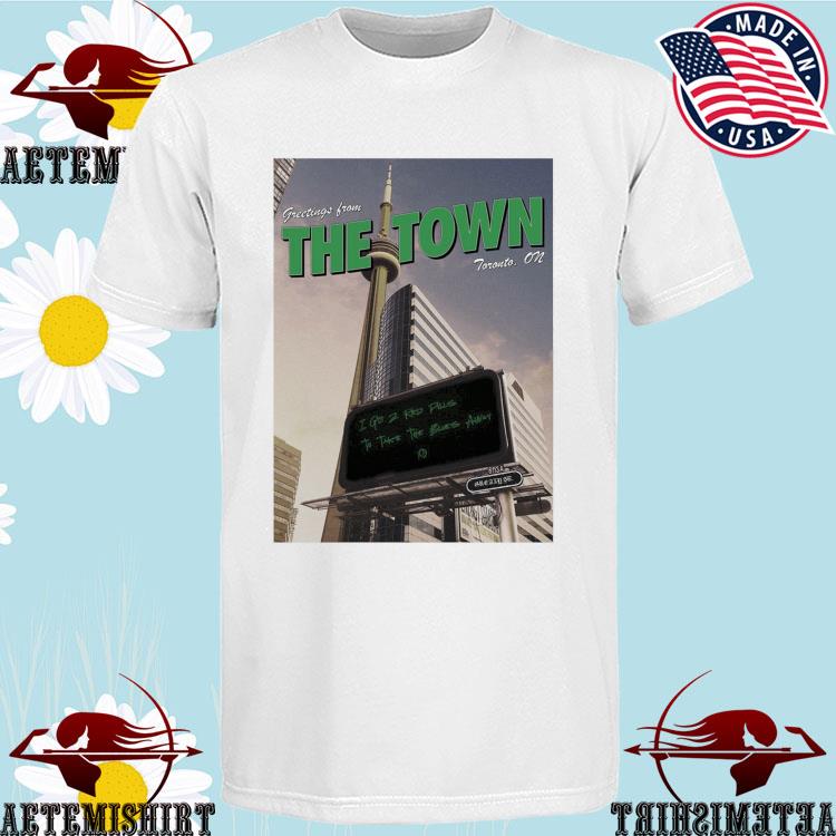 Official privilege Greeting's From The Town Toronto On T-shirts