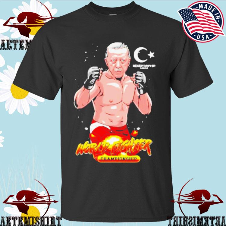 Official recep Tayyip Fighter From Turkey Championship T-shirts